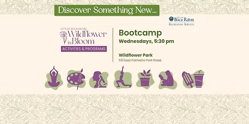 FREE! Bootcamp at Wildflower Park