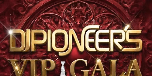 DJ Pioneer's VIP Gala: Valentine's Day 2027