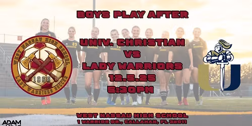Lady Warriors vs University Christian