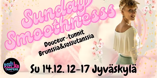 Sunday Smoothness Jyv\u00e4skyl\u00e4 su 14.12.