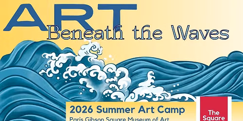 July Summer Art Camp | Art Beneath the Waves