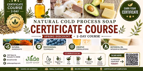 Natural Cold Process Soap Course (2-Day Intensive) | Spring Special
