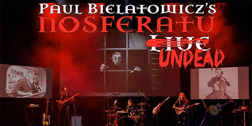 Paul Bielatowicz's Nosferatu Undead