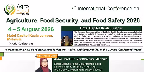 7th International Conference on Agriculture, Food Security, and Food Safety