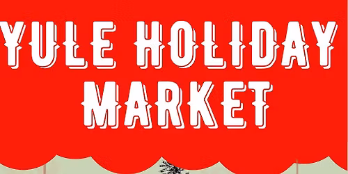 Yule Holiday Market