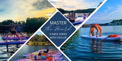 MASTER THE BOARD: 4 Week Progressive SUP Yoga at Sunset Beach Resort