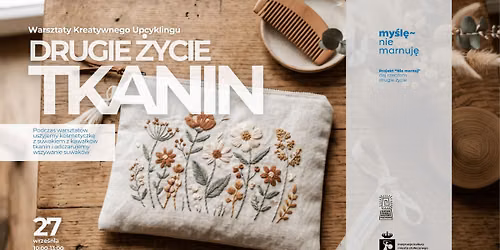 Drugie \u017bycie Tkanin: szyjemy kosmetyczk\u0119 #my\u015bl\u0119niemarnuj\u0119