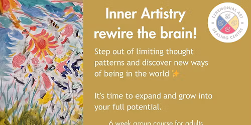 Inner Artistry - Art therapy Therapy Group for adults - Wednesdays 9.30am  TERM 2