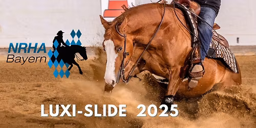 NRHA BAYERN LUXI-SLIDE 2025