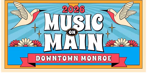 Music on Main | Downtown Monroe