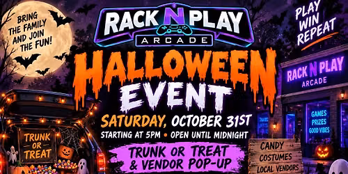 Trick Or Treat At Rack N Play Arcade