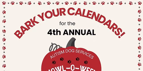 4th Annual Howl-o-Ween Pawty Fundraiser for Autism Dog Services