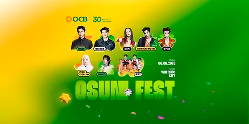 \ud83c\udfb8 06.06 N\u00c0Y, H\u1eb8N G\u1eb6P NHAU T\u1ea0I OSUNFEST \u2013 V\u1ea0N PH\u00daC CITY!
