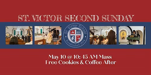 Second Sunday Mass at St. Victor School & Parish