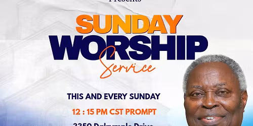 SUNDAY WORSHIP SERVICE