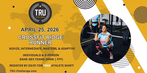 TRU Challenge at CrossFit Ridge Runner