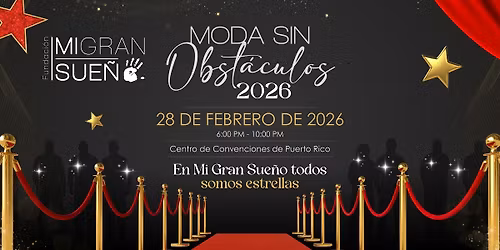 Moda sin Obst\u00e1culos 2026 | Fundaci\u00f3n Mi Gran Sue\u00f1o