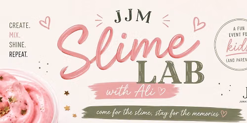 \ud83e\uddea\u2728 JJM Slime Lab with Ali \u2728\ud83e\uddea