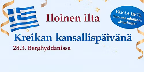 Iloista iltaa Kreikan kansallisp\u00e4iv\u00e4n kunniaksi