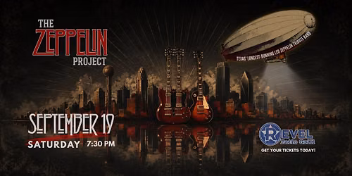 The Zeppelin Project - The Revel Patio Grill