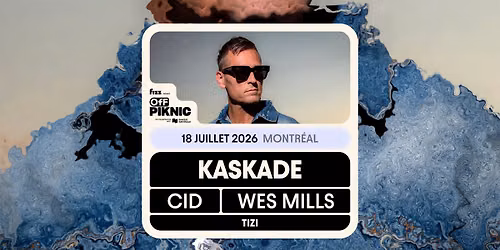 Kaskade | Parc Jean-Drapeau