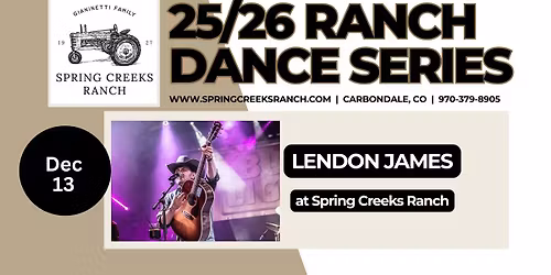 Ranch Dance Series - LENDON JAMES