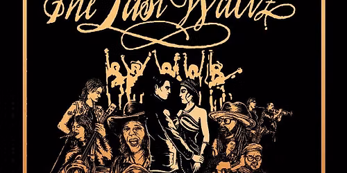 The Last Waltz - The 50th Anniversary Tour Featuring: Chest Fever