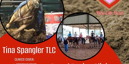 TLC Barrel Racing & Horsemanship Clinic