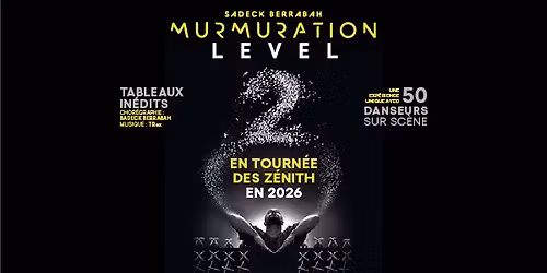 Murmuration - Level 2 \u2022 04\/04\/2026 (2 s\u00e9ances) \u2022Le Libert\u00e9, Rennes
