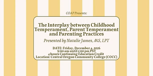 Interplay Between Child and Parent Temperament and Parenting Practices