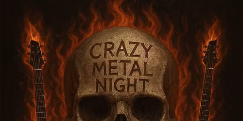 Crazy Metal Night
