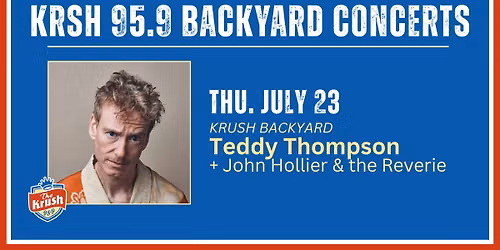 KRSH Backyard Concert: Teddy Thompson