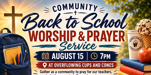 Back to School Worship and Prayer Night
