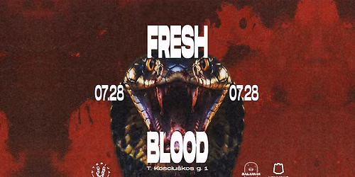 FRESH BLOOD #9