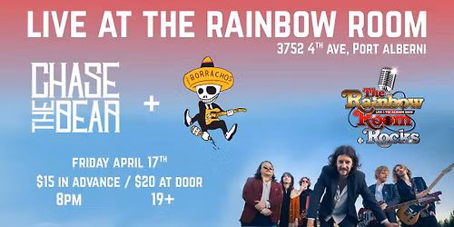 Chase The Bear and Los Borrachos live at The Rainbow Room