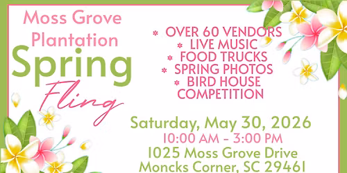 Moss Grove Plantation Spring Fling 2026