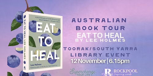 FREE Library Event - Eat to Heal by Lee Holmes
