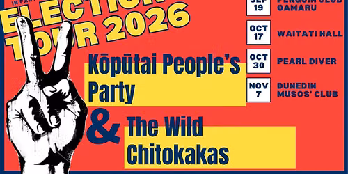 Election Tour- KPP & The Wild Chitokakas