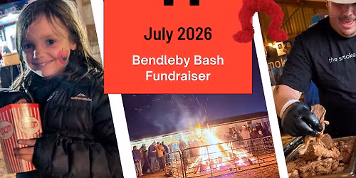 Bendleby Bash Fundraiser