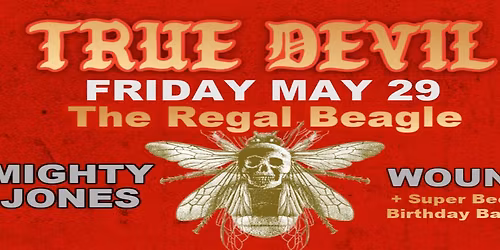 True Devil, Mighty Jones & Wound ROCK!