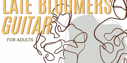 Anthem Academy of Music: Late Bloomers Guitar Class for Adults (Tuesdays for 6 Weeks)