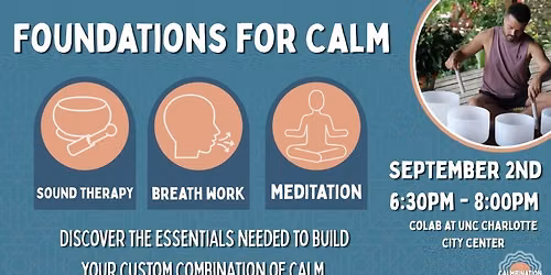 Foundation for Calm (September)