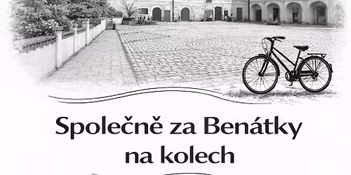 Za Ben\u00e1tky na kolech #1