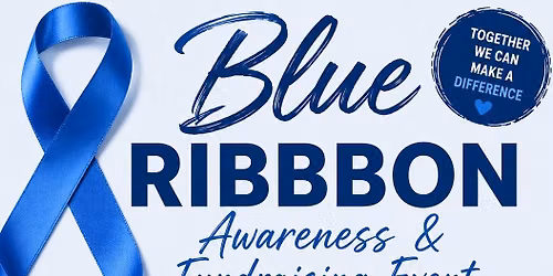Blue Ribbon Awareness & Fundraising Event