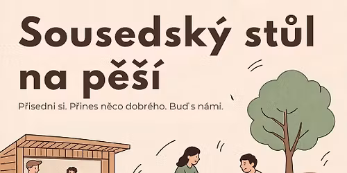 Sousedsk\u00fd st\u016fl na p\u011b\u0161\u00ed