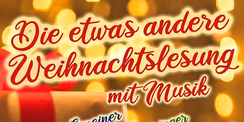 Die etwas andere Weihnachtslesung mit Musik