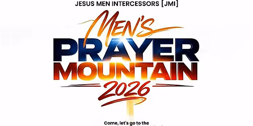 Men\u2019s Prayer Mountain 2026