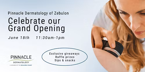 Pinnacle Dermatology Zebulon Grand Opening