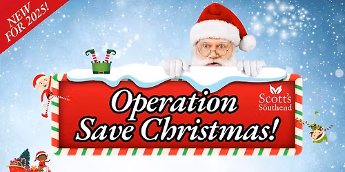 Operation Save Christmas Show! 