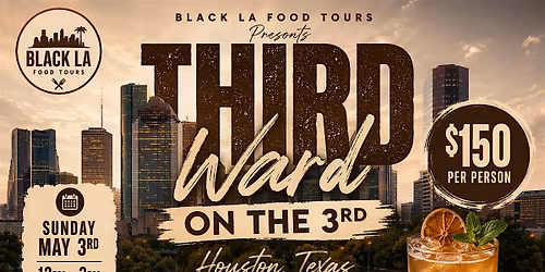 Third Ward on the 3rd